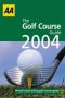The Golf Course Guide (AA Lifestyle...